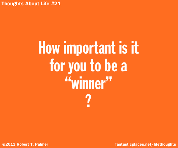 How important is it for you to be a 