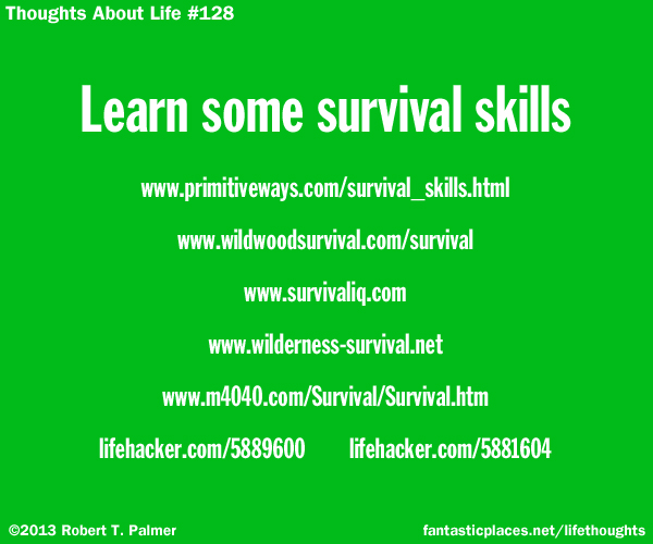 Learn some survival skills